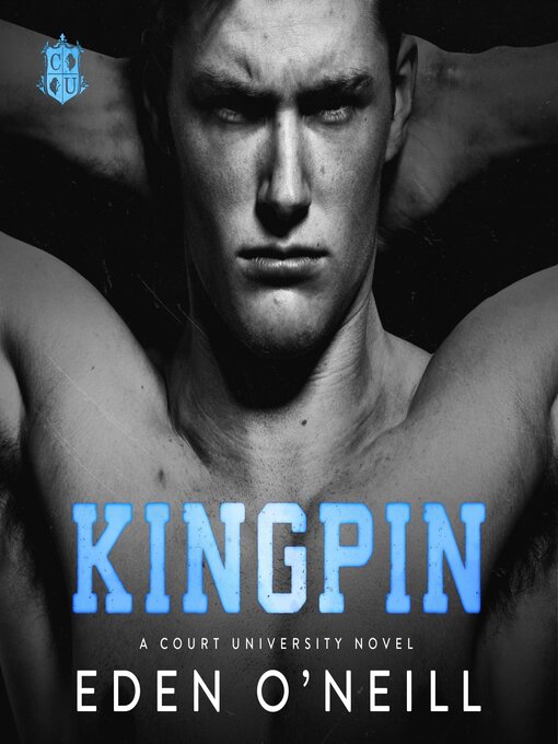 Title details for Kingpin by Eden O'Neill - Available